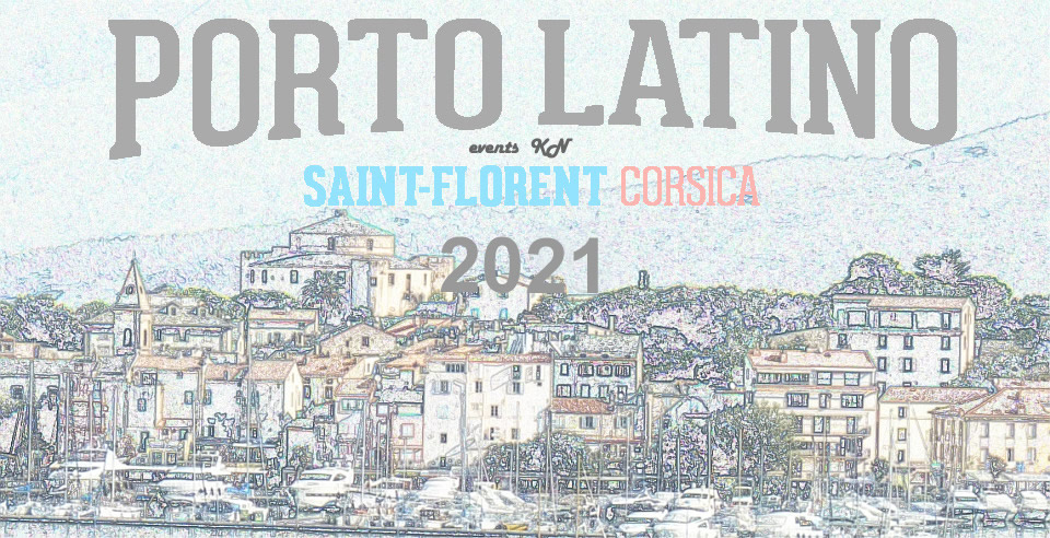 Saint Florent: Festival Porto Latino 2021
