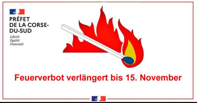 Korsika: Feuerverbot bis 15. November Korsika: Feuerverbot bis 15. November